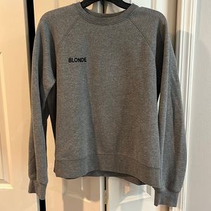 Brunette the label blonde gray sweatshirt